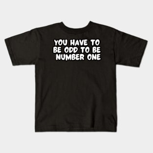 Inspirational Quotes Kids T-Shirt